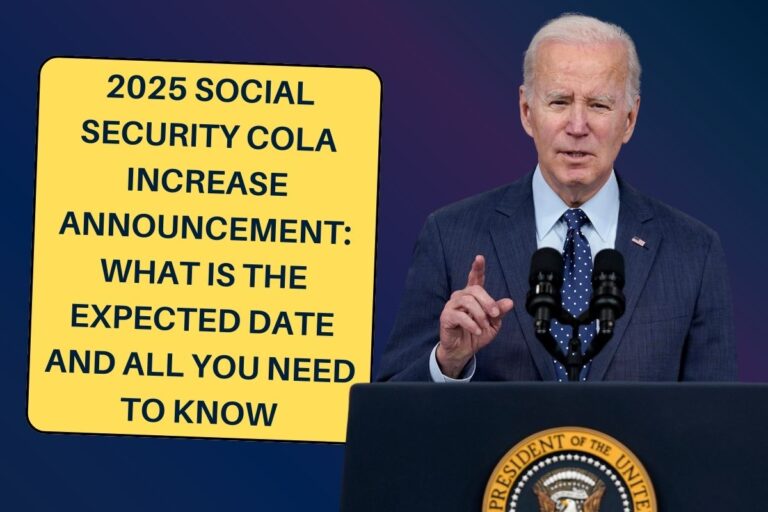 2025 Social Security COLA Increase Announcement What is the Expected