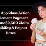 Cash App Class Action Settlement Payment Status: $2,500 Claim Eligibility & Payout Dates